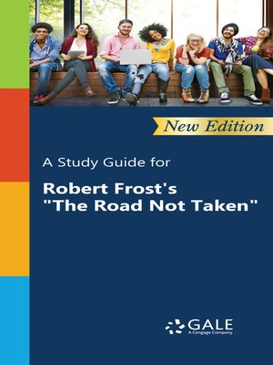 cover image of A Study Guide for Robert Frost's "The Road Not Taken"